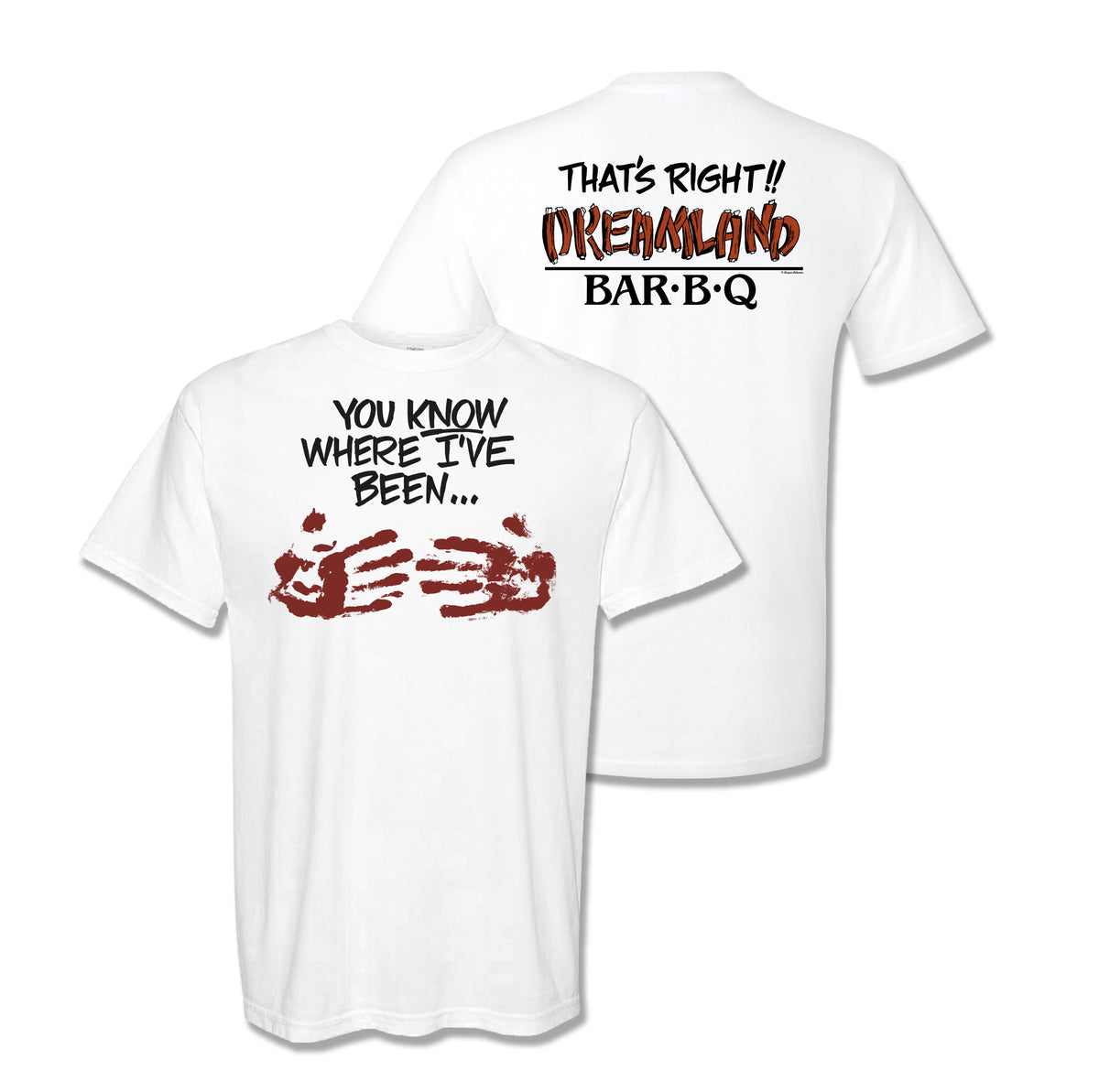 Retro Dreamland "You Know" TShirt Dreamland BBQ Shipping