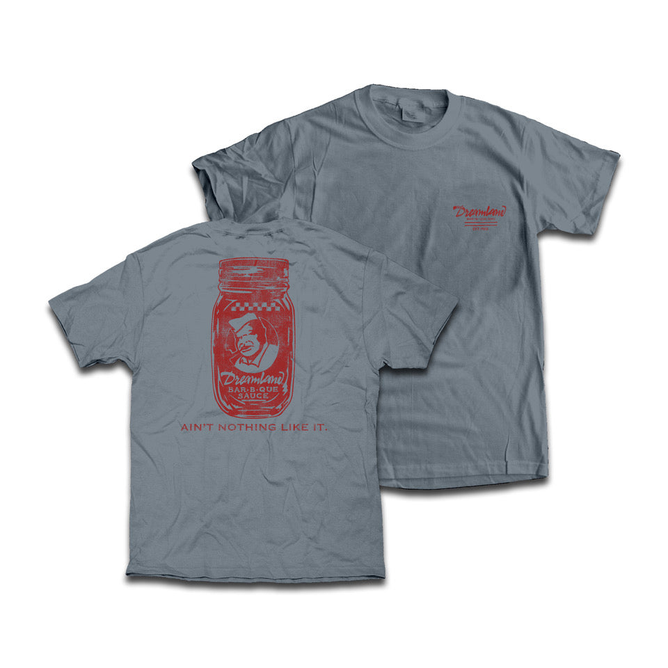 
                  
                    Dreamland Sauce T-Shirt. Color: Gray. $29.99
                  
                